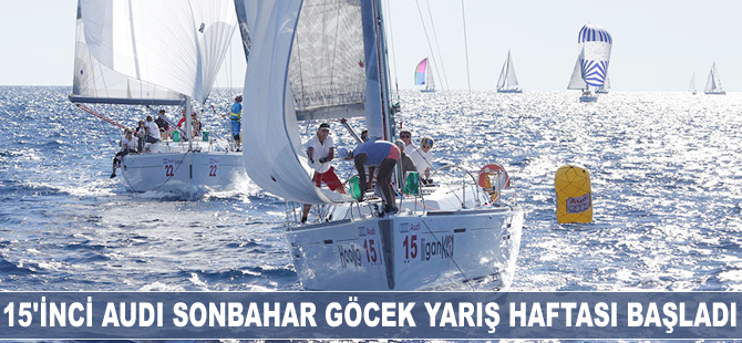 15'inci Audi Sonbahar Göcek Yarış Haftası başladı