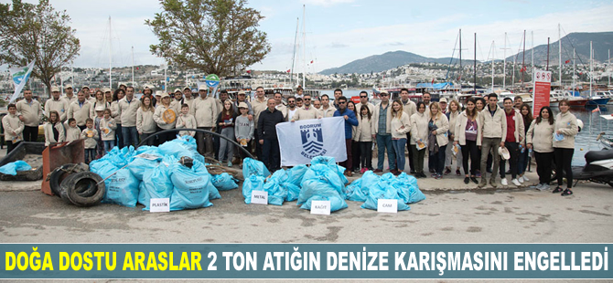 'Doğa Dostu Araslar' 2 ton atığın denize karışmasını engelledi
