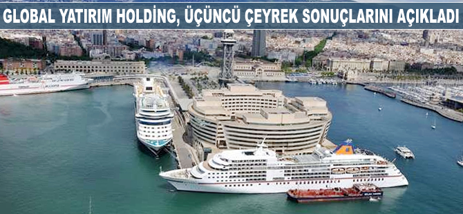 Global Yatırım Holding'in liman işletmelerine ait gelirleri yüzde 19 arttı