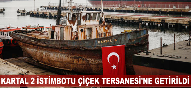 Atatürk'ün üzerinde "Geldikleri Gibi Giderler" dediği gemi Çiçek Tersanesi'ne getirildi
