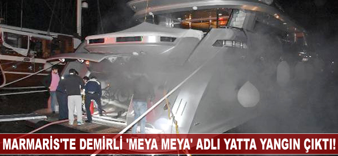 "Meya Meya" adlı lüks yatta yangın çıktı!