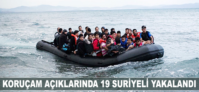 Koruçam açıklarında 19 Suriyeli yakalandı