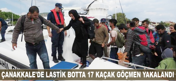 Çanakkale'de 17 kaçak göçmen yakalandı
