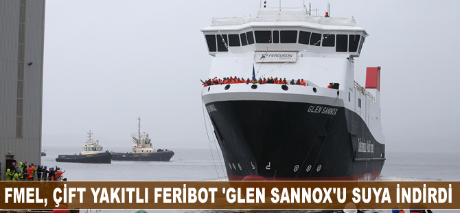 FMEL, çift yakıtlı feribotu suya indirdi