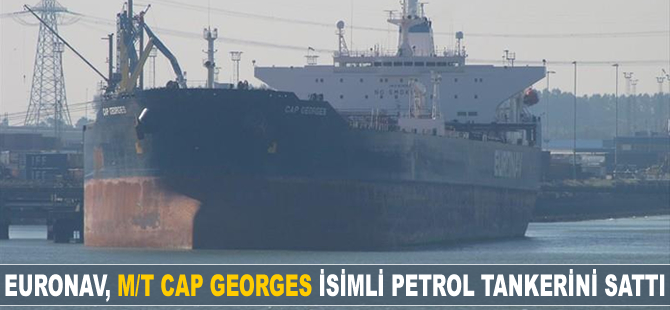 Euronav, 'M/T CAP GEORGES' tankerini sattı