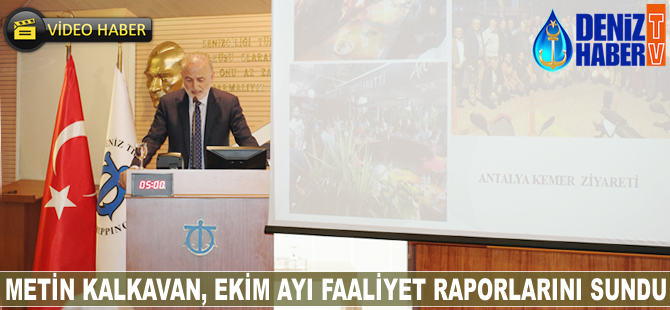 Metin Kalkavan DTO Ekim Ayı Faaliyet Raporlarını sundu