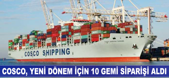 COSCO on yeni gemi siparişi aldı