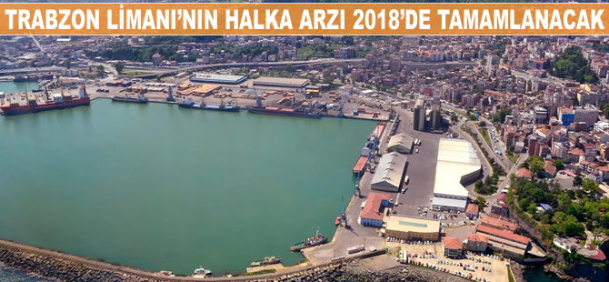 Trabzon Limanı'nın hallka arzı için Deniz Yatırım ile anlaşıldı