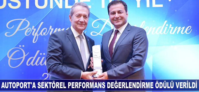 Autoport’a Sektörel Performans Değerlendirme Ödülü verildi