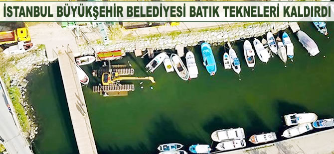 İstanbul Büyükşehir Belediyesi batık tekneleri kaldırdı