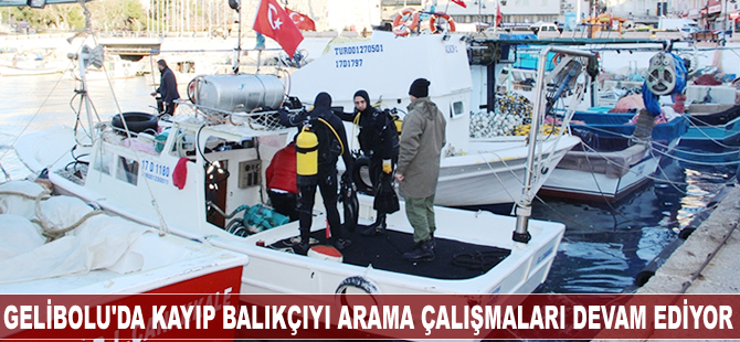Gelibolu'da kayıp balıkçıyı arama çalışmaları devam ediyor
