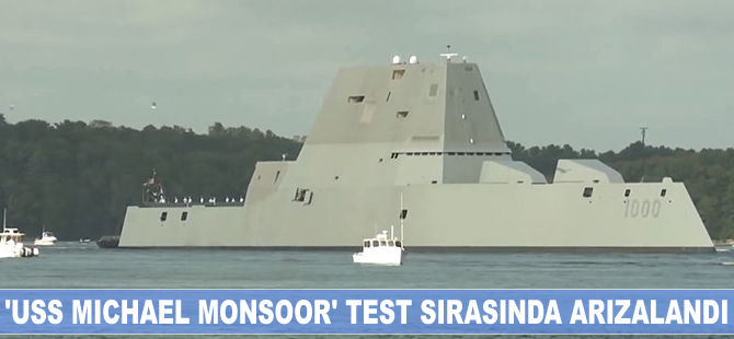'USS Michael Monsoor' isimli gemi test sırasında arızalandı