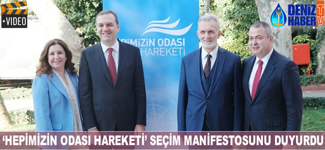 'Hepimizin Odası Hareketi' seçim manifestosunu duyurdu