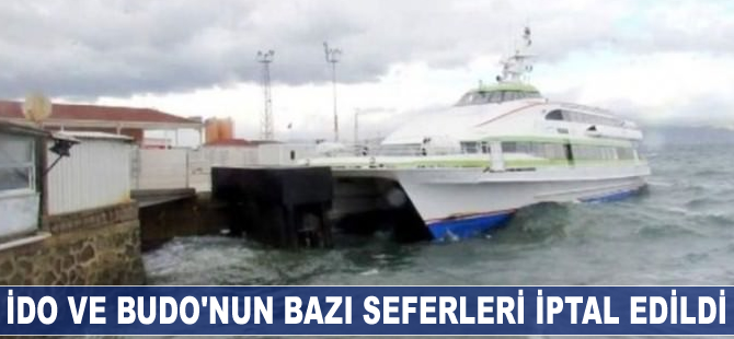 İDO ve BUDO'nun bazı seferleri iptal edildi