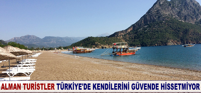 Alman turistler, Türkiye'de kendilerini güvende hissetmiyor