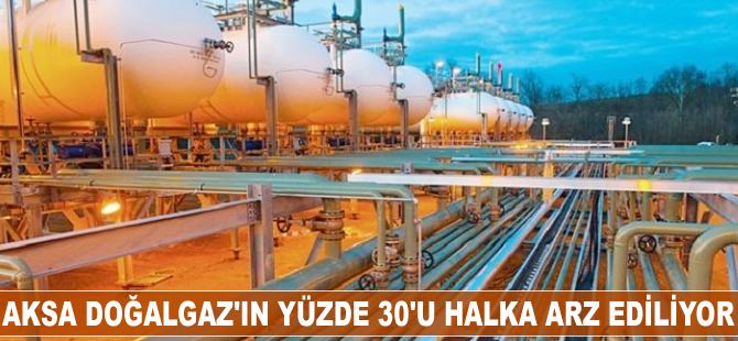 Aksa Doğalgaz halka arz edilecek