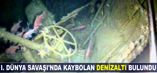 I. Dünya Savaşı'nda kaybolan denizaltı bulundu