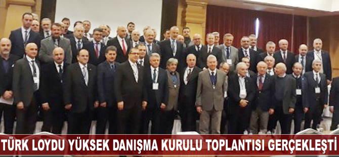 Türk Loydu Yüksek Danışma Kurulu Toplantısı gerçekleşti