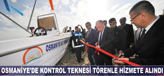 Osmaniye'de kontrol teknesi törenle hizmete alındı