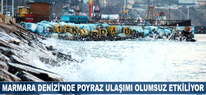 Marmara Denizi'nde poyraz etkisini sürüyor