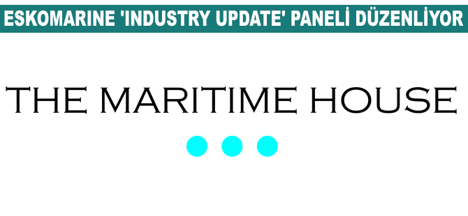 Eskomarine, denizcilik sektörünü 'Industry Update' paneliyle bir araya getiriyor