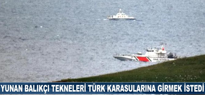 Yunan balıkçı tekneleri Türk karasularına girmek istedi