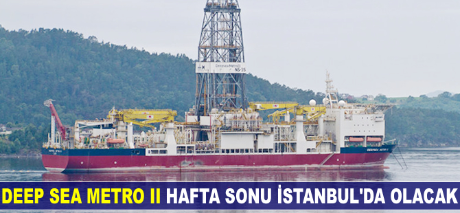Deep Sea Metro II hafta sonu İstanbul’da olacak