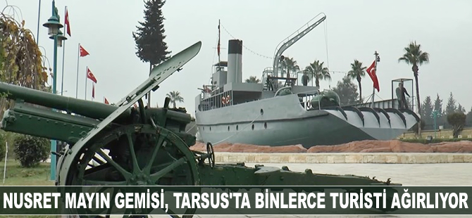 Nusret Mayın Gemisi, binlerce turisti ağırlıyor