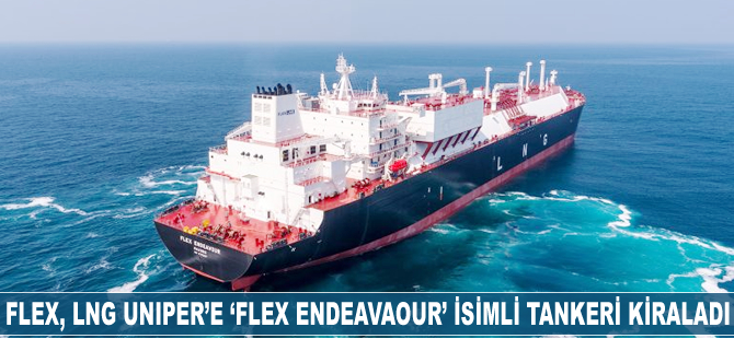 Flex LNG, Uniper'e ‘M/T Flex Endeavaour’ isimli tankeri kiraladı