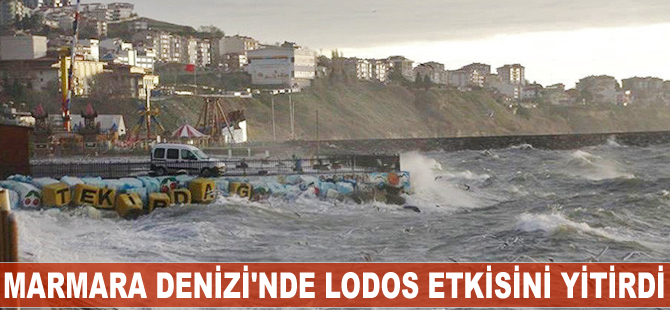 Marmara Denizi'nde lodos etkisini yitirdi