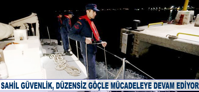 Sahil Güvenlik, düzensiz göçle mücadeleye devam ediyor