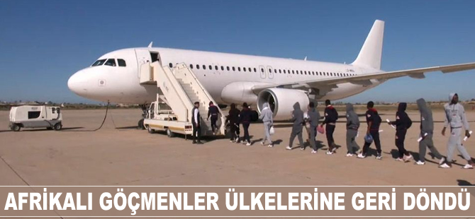 Afrikalı göçmenler ülkelerine geri döndü