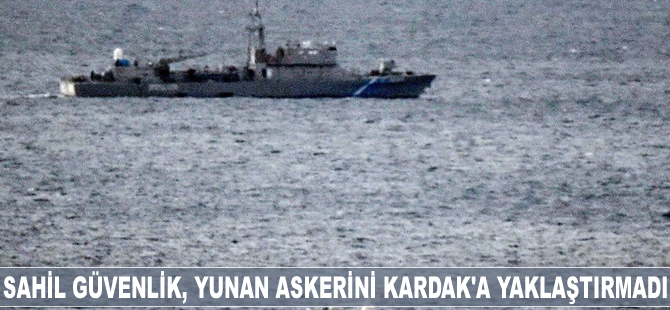 Türk Sahil Güvenlik botları Yunan askerini Kardak'a yaklaştırmadı