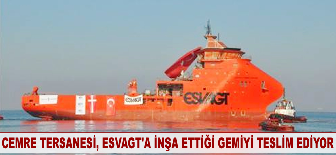 Cemre Tersanesi, açık deniz destek gemisini suya indirdi