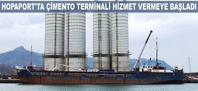 HOPAPORT'ta Çimento Terminali hizmet vermeye başladı