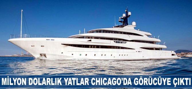 Milyon dolarlık yatlar Chicago'da görücüye çıktı