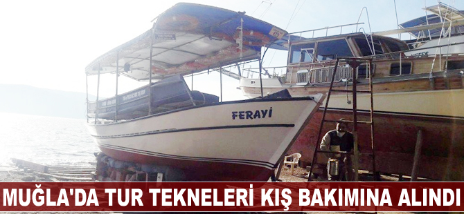 Muğla'da tekneler bakıma alındı