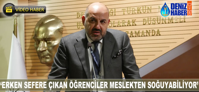 Sualp Ürkmez: Erken sefere çıkan öğrenciler, meslekten soğuyabiliyor