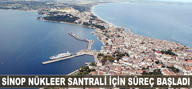 Sinop Nükleer Santrali için süreç başladı