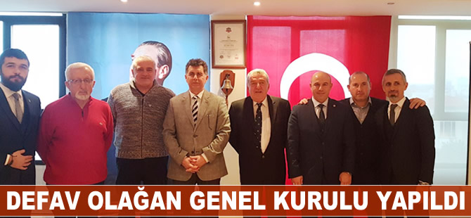 DEFAV 22. Olağan Genel Kurul Toplantısı yapıldı