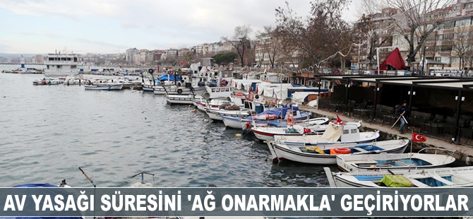 Av yasağı süresini 'ağ onarmakla' geçiriyorlar