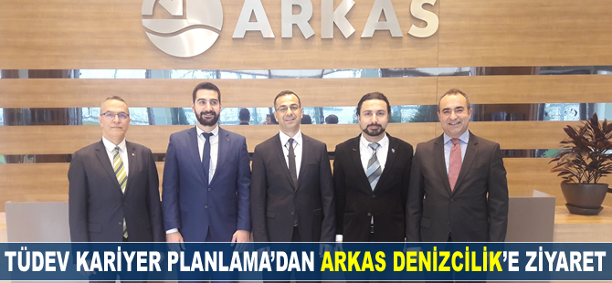 TÜDEV Kariyer Planlama'dan Arkas Denizcilik'e ziyaret