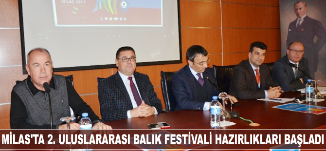 Milas'ta 2. Uluslararası Balık Festivali hazırlıkları başladı
