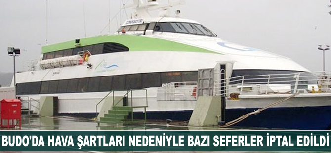 BUDO'da bazı seferler iptal edildi