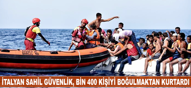 İtalyan Sahil Güvenlik ekipleri, bin 400 kişiyi boğulmaktan kurtardı