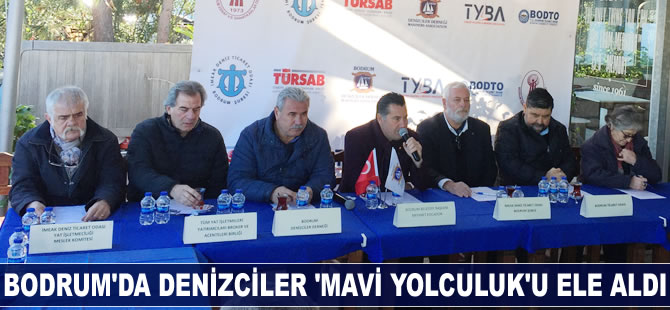 Bodrum'da denizciler 'Mavi Yolculuk'u ele aldı