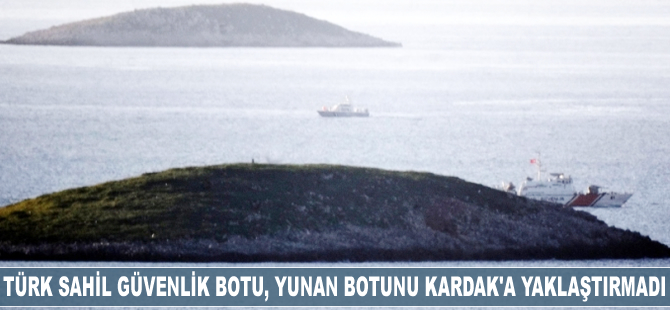Türk Sahil Güvenlik botu, Yunan botunu Kardak'a yaklaştırmadı