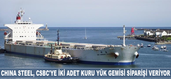 China Steel, CSBC'ye iki adet kuru yük gemisi siparişi veriyor