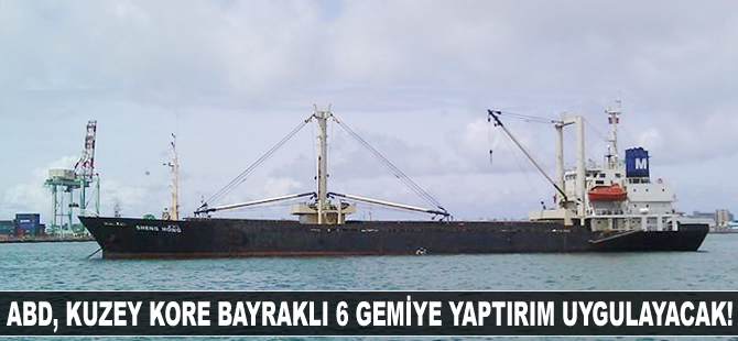 ABD, Kuzey Kore bayraklı altı gemiye yaptırım uygulayacak