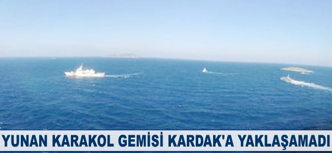 Yunan karakol gemisi Kardak'a yaklaşamadı